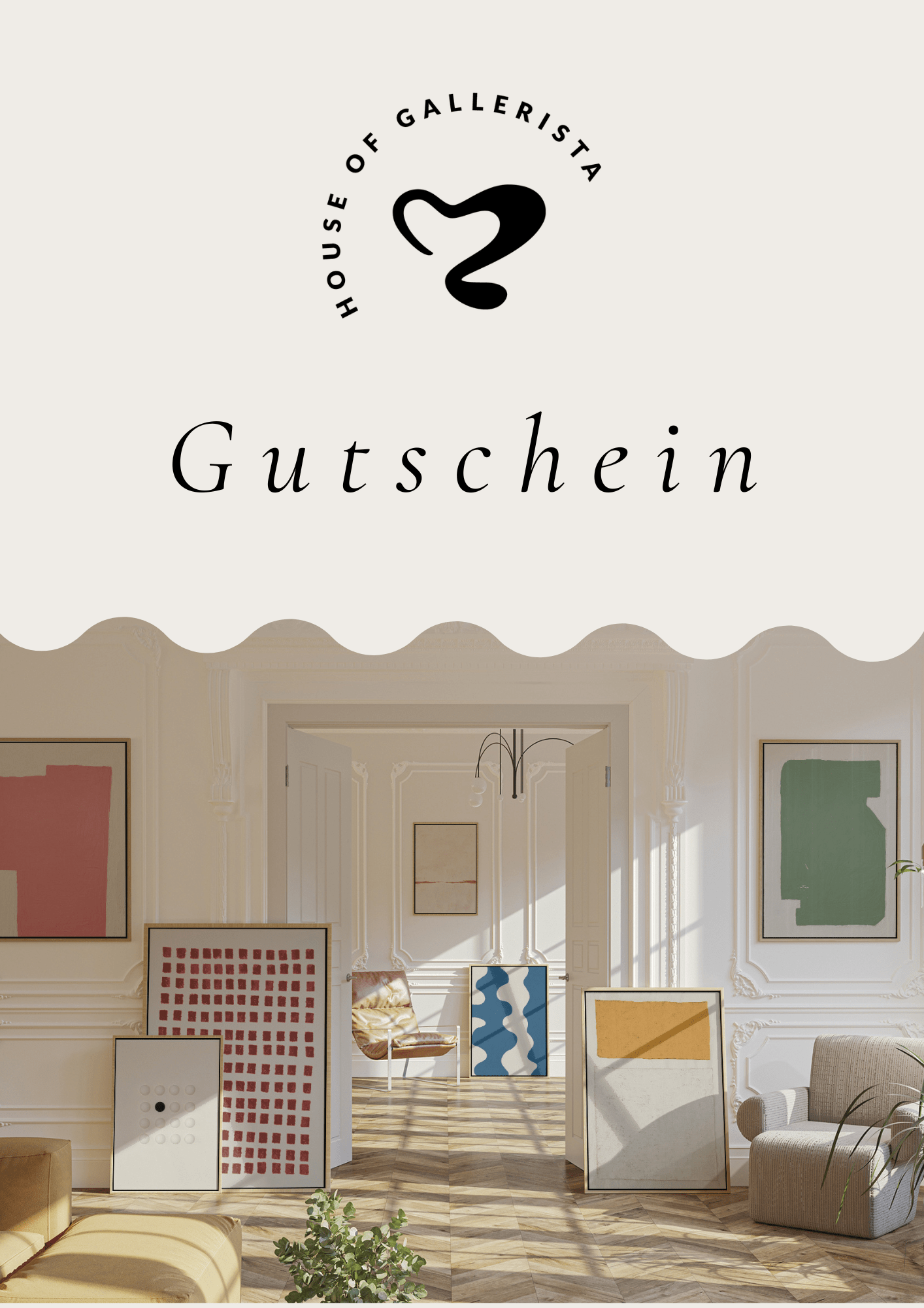 House of Gallerista Gutschein – Minimalistisches Design für personalisierte Wandkunst. Perfektes Geschenk für Interior-Liebhaber, die hochwertige Kunst & Holzrahmen schätzen.